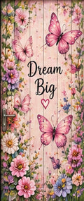 Dream Big Butterfly Garden Door Wrap