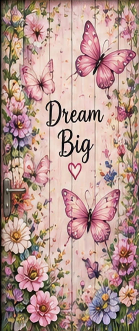 Dream Big Butterfly Garden Door Wrap